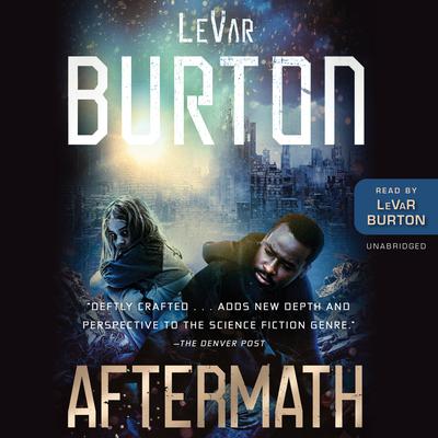 Aftermath Audiobook, by LeVar Burton