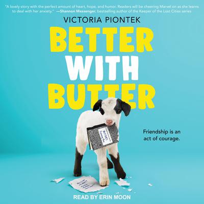 Better With Butter Audiobook, by Victoria Piontek