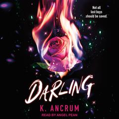 Darling Audiobook, by K. Ancrum