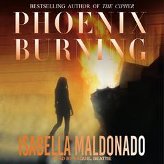 Phoenix Burning Audiobook, by 