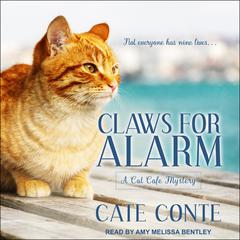Claws for Alarm Audiobook, by Cate Conte
