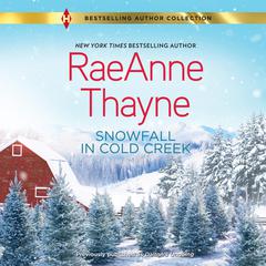 Snowfall in Cold Creek Audiobook, by RaeAnne Thayne