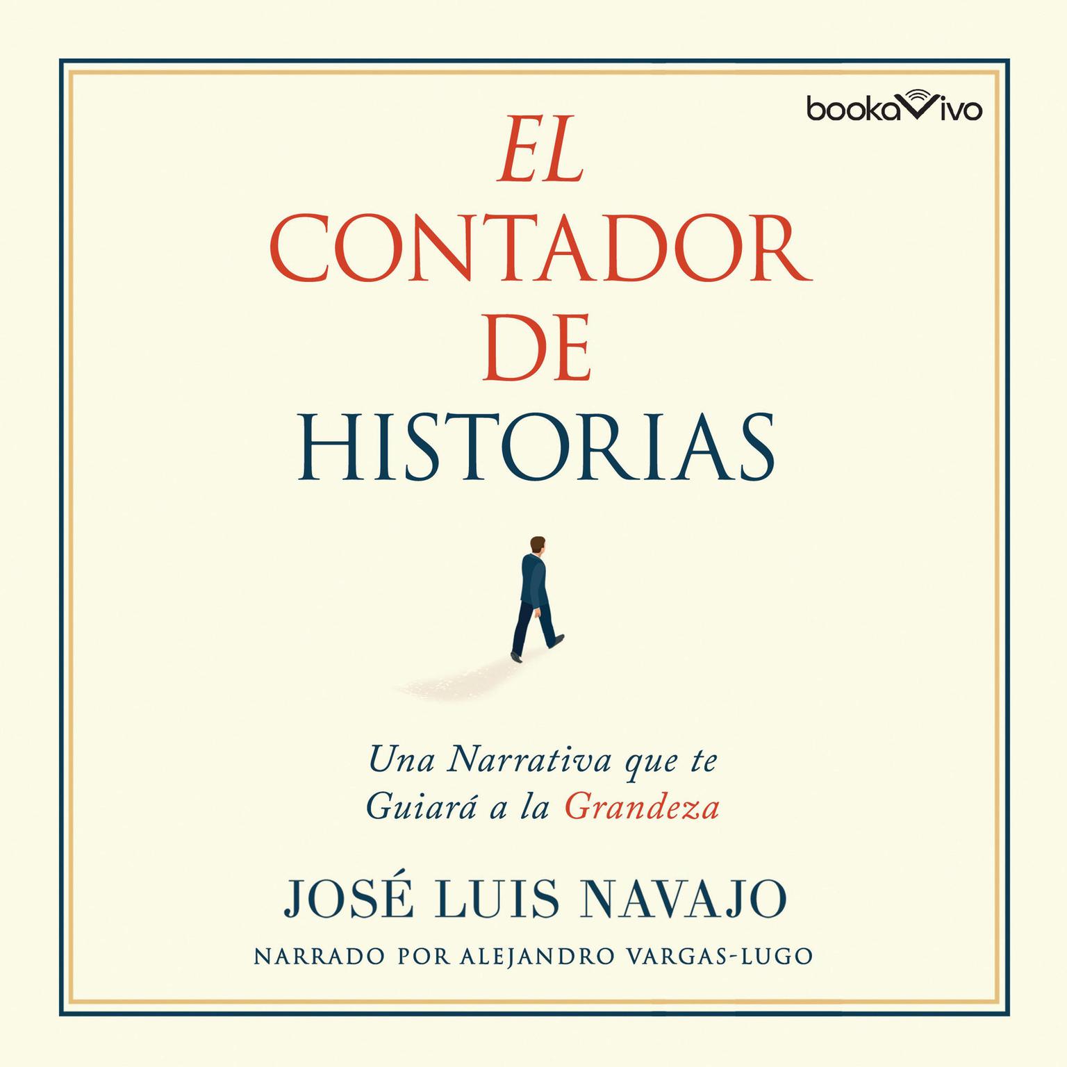 El Contador de Historias (The Storyteller) Audiobook, by José Luis Navajo