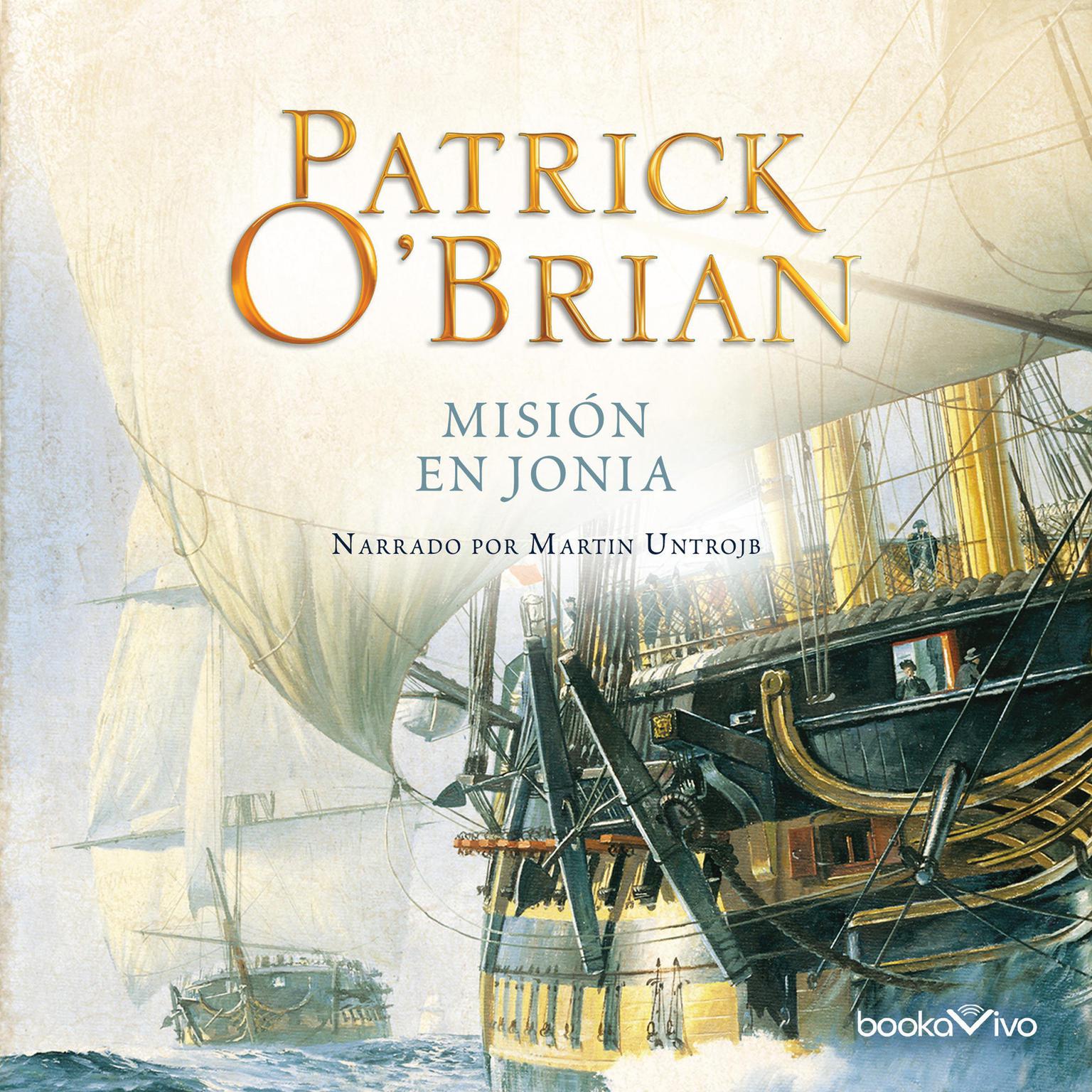 Misión en Jonia Audiobook, by Patrick O'Brian
