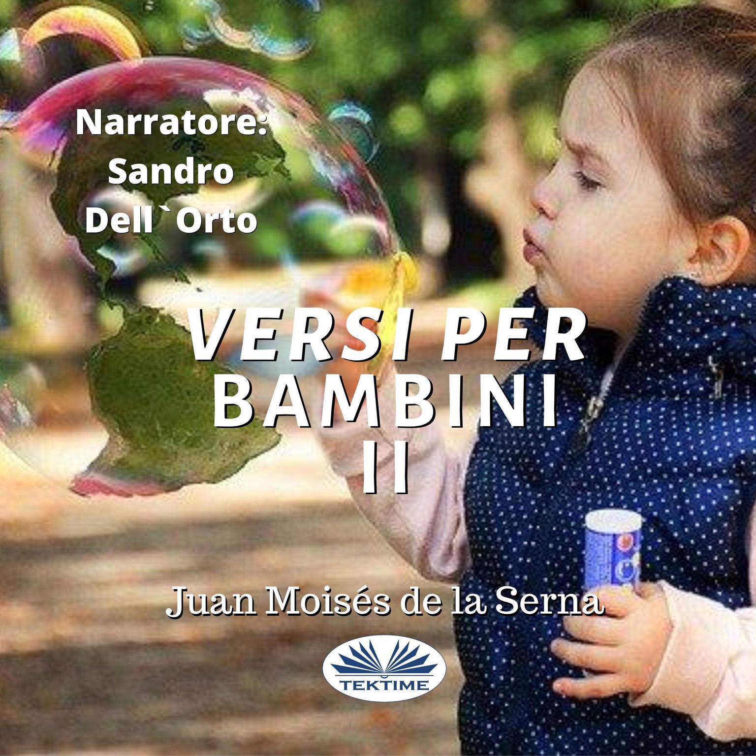 Versi Per Bambini II Audiobook, by Juan Moisés De La Serna