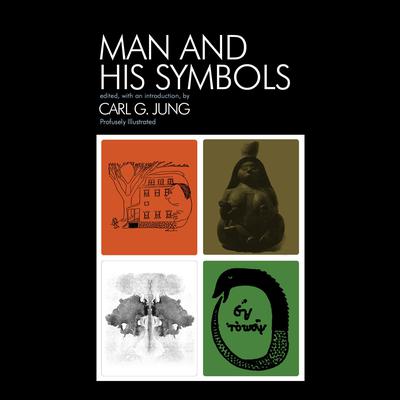 Man and His Symbols Audiobook, by C.G. Jung