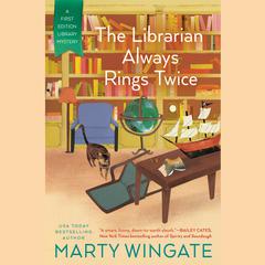 The Librarian Always Rings Twice Audiobook, by Marty Wingate