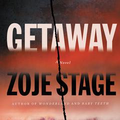Getaway Audiobook, by Zoje Stage