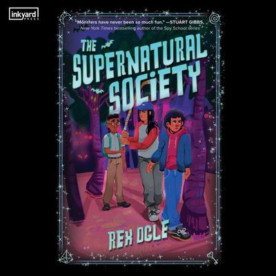The Supernatural Society Audiobook, by Rex Ogle
