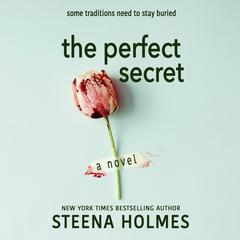 The Perfect Secret Audiobook, by Steena Holmes