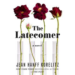 The Latecomer Audiobook, by Jean Hanff Korelitz