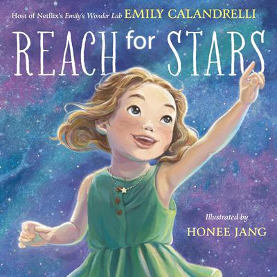 Reach for the Stars Audiobook, by Emily Calandrelli