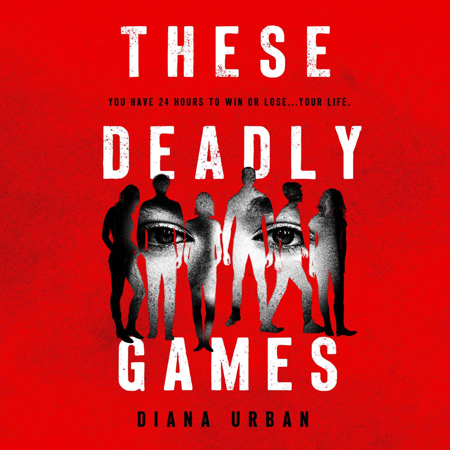 These Deadly Games Audiobook, by Diana Urban