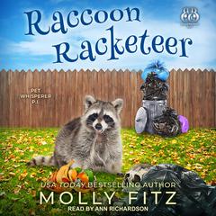 Raccoon Racketeer Audiobook, by Molly Fitz