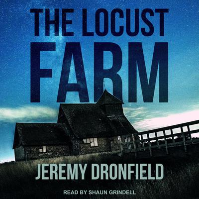 The Locust Farm Audiobook, by Jeremy Dronfield