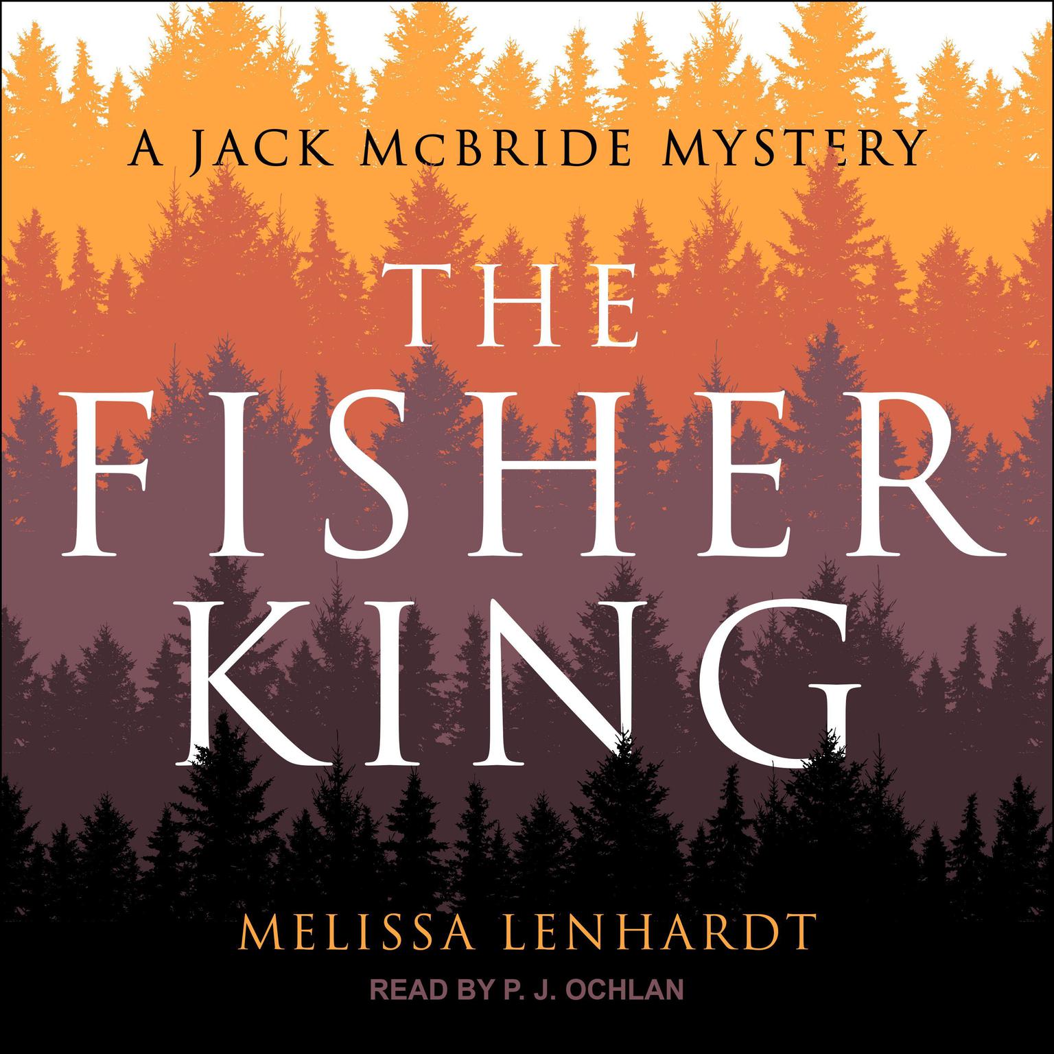 The Fisher King: A Jack McBride Mystery Audiobook, by Melissa Lenhardt