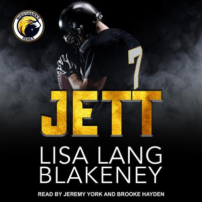 JETT: A Football Romance Audiobook, by Lisa Lang Blakeney