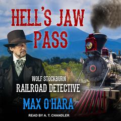 Hells Jaw Pass Audiobook, by Max O'Hara