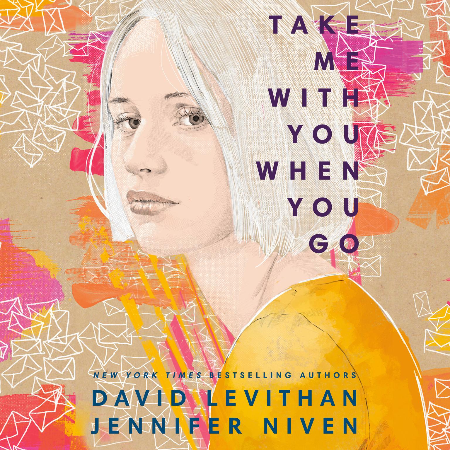 Take Me With You When You Go Audiobook, by David Levithan