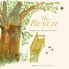 The Bench Audiobook, by Meghan Markle