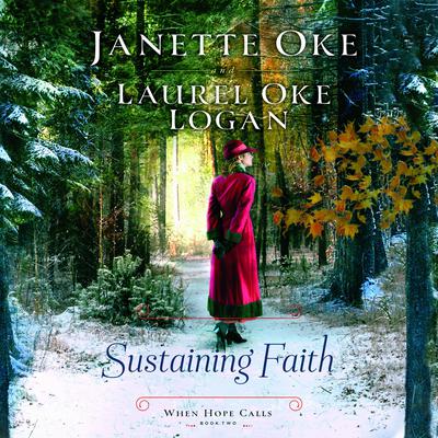 Sustaining Faith Audiobook, by Janette Oke