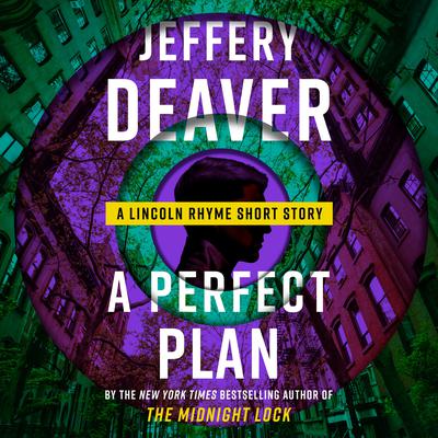 A Perfect Plan Audiobook, by Jeffery Deaver