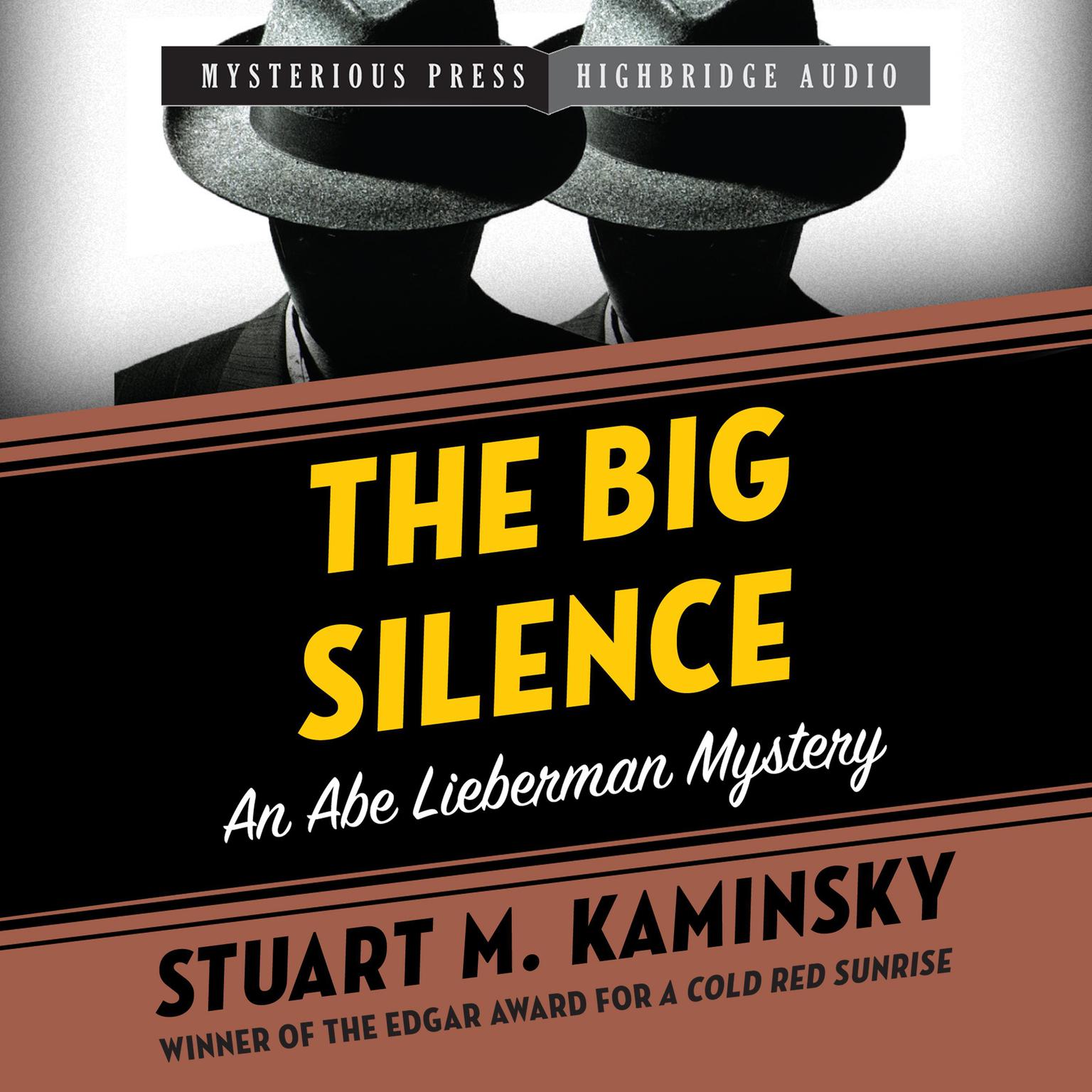 The Big Silence Audiobook, by Stuart M. Kaminsky