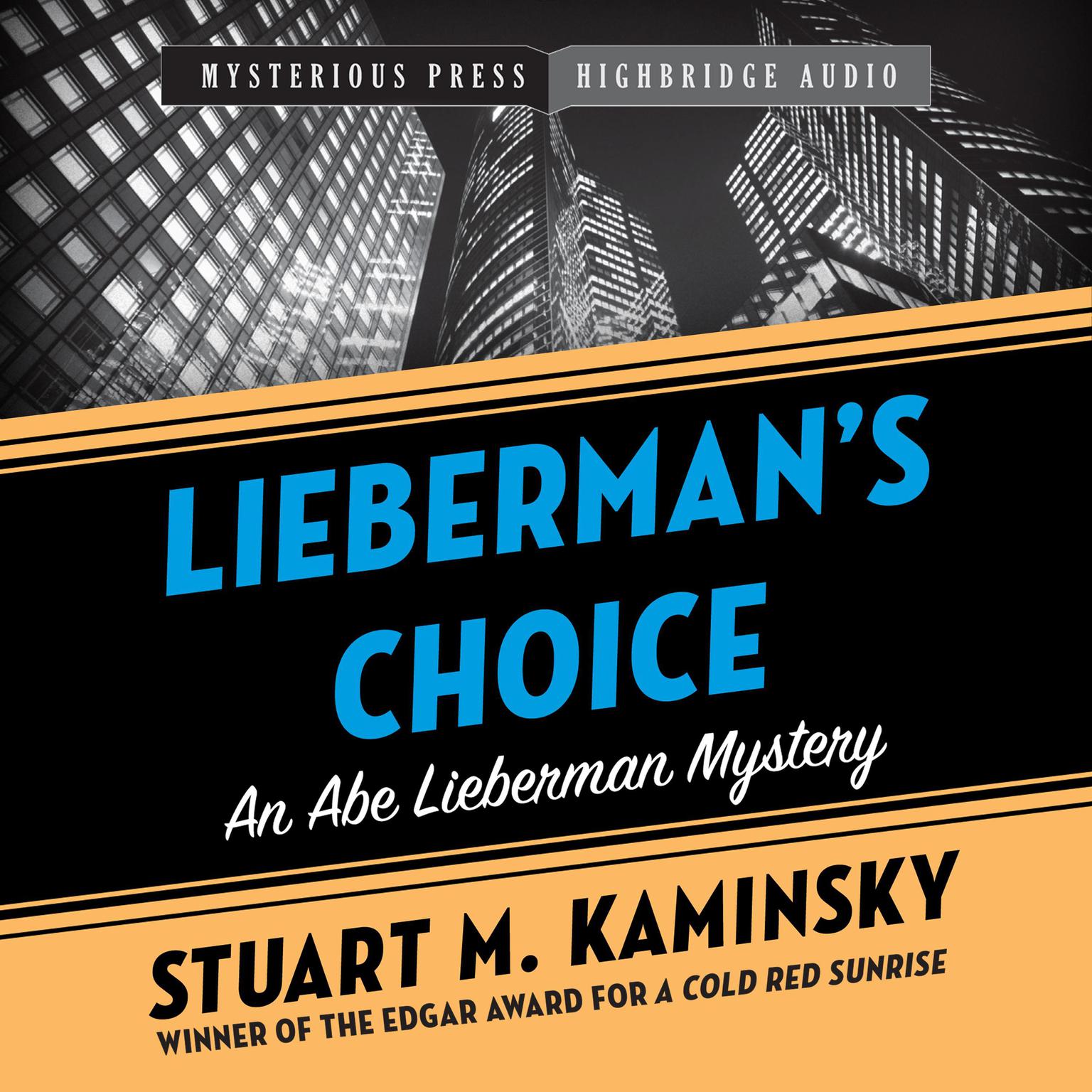 Liebermans Choice Audiobook, by Stuart M. Kaminsky