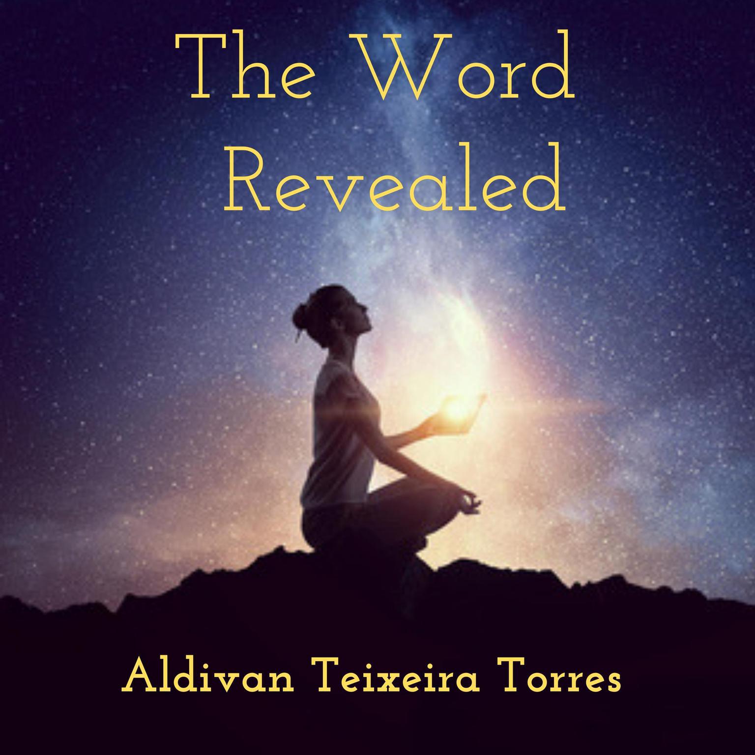 The Word Revealed Audiobook, by Aldivan Teixeira Torres