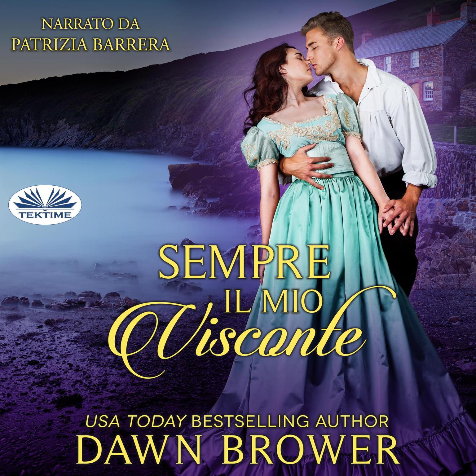 Sempre il mio Visconte Audiobook, by Dawn Brower