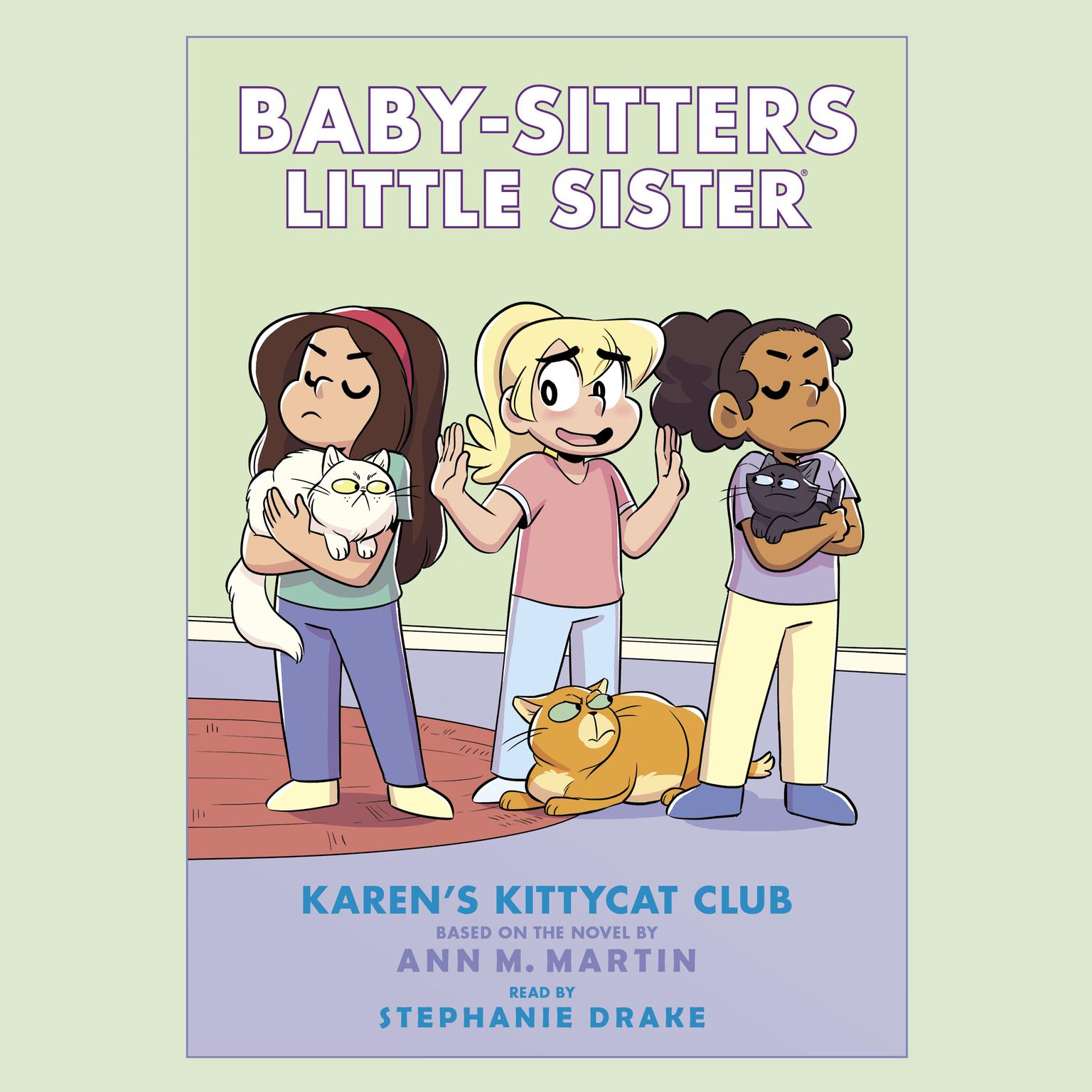 Karens Kittycat Club (Baby-sitters Little Sister #4) Audiobook, by Ann M. Martin