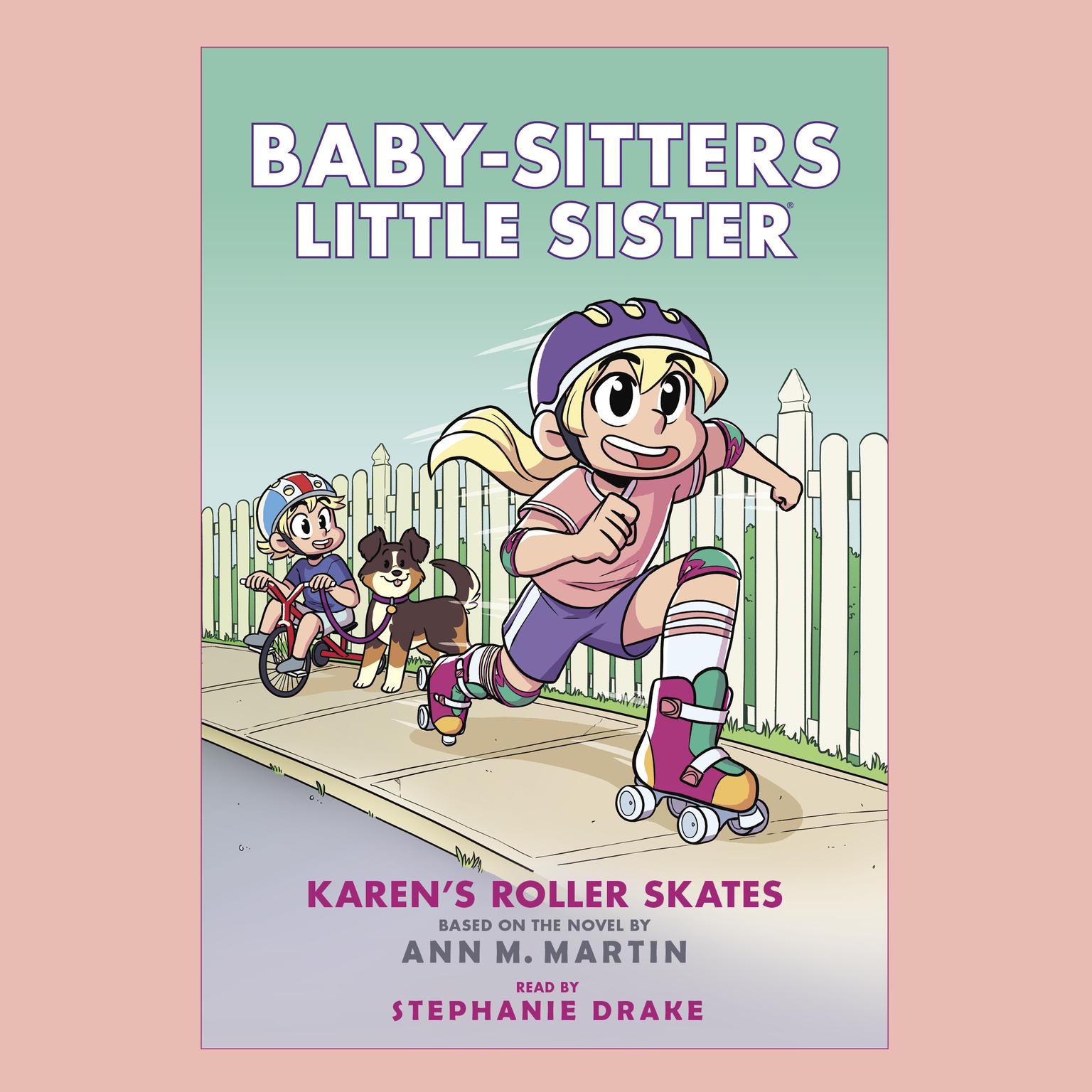 Karens Roller Skates (Baby-sitters Little Sister #2) Audiobook, by Ann M. Martin