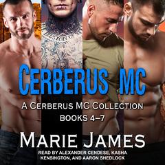 Cerberus MC Box Set 2 Audiobook, by Marie James