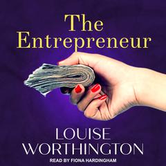 The Entrepreneur Audiobook, by Louise Worthington