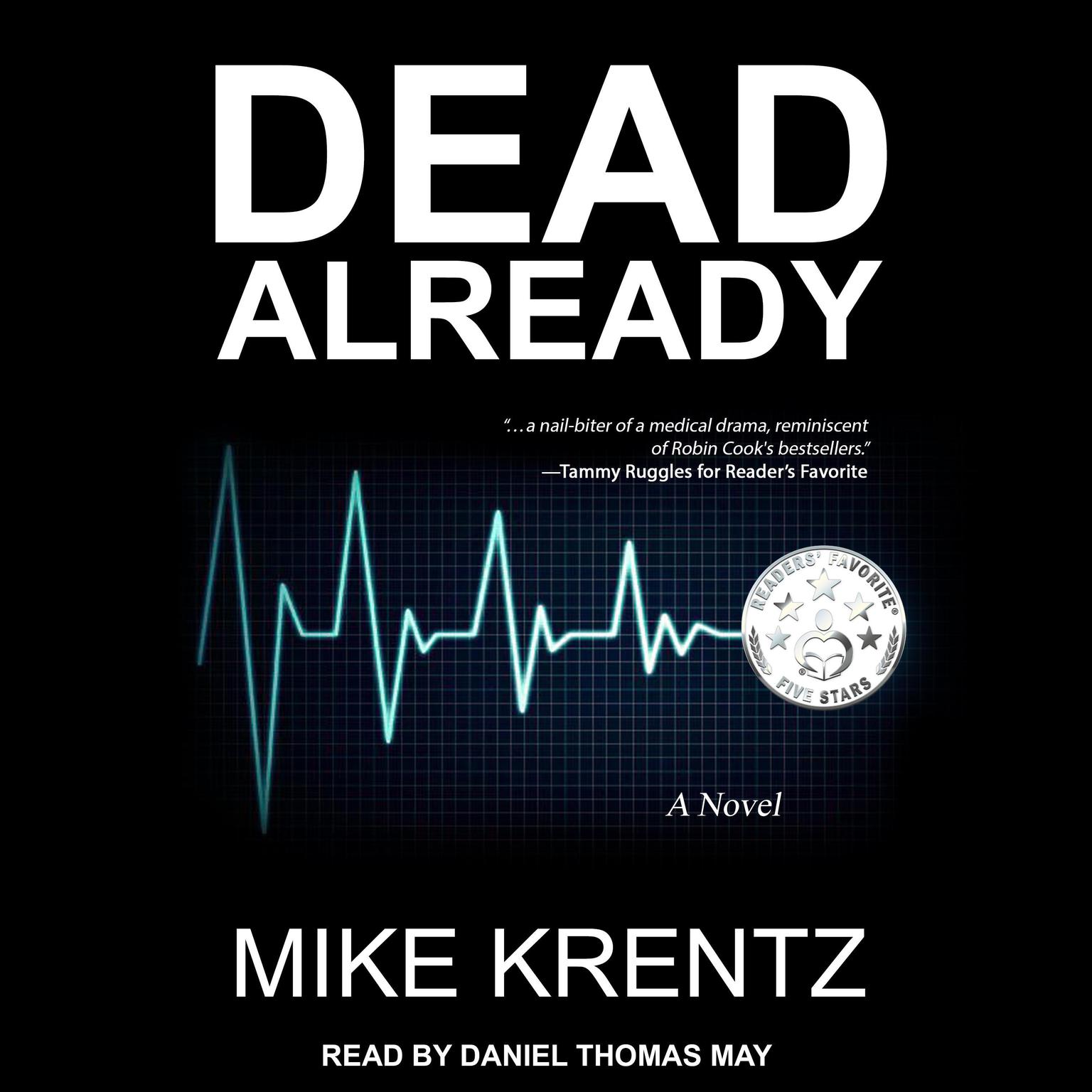 Dead Already Audiobook, by Mike Krentz