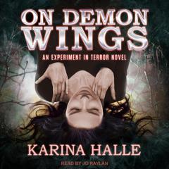 On Demon Wings Audiobook, by Karina Halle