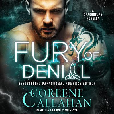 Fury of Denial Audiobook, by Coreene Callahan