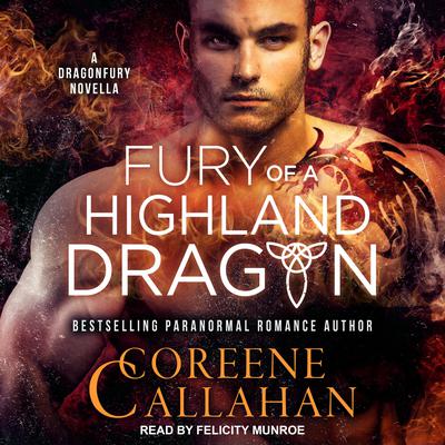 Fury of a Highland Dragon Audiobook, by Coreene Callahan