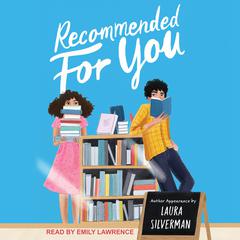 Recommended for You Audiobook, by Laura Silverman