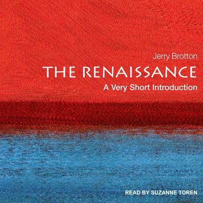 The Renaissance: A Very Short Introduction Audiobook, by Jerry Brotton