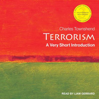 Terrorism: A Very Short Introduction, 3rd Edition Audiobook, by Charles Townshend