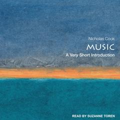 Music: A Very Short Introduction Audiobook, by Nicholas Cook