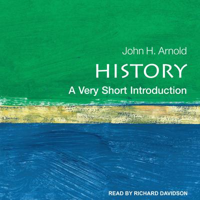 History: A Very Short Introduction Audiobook, by John H. Arnold