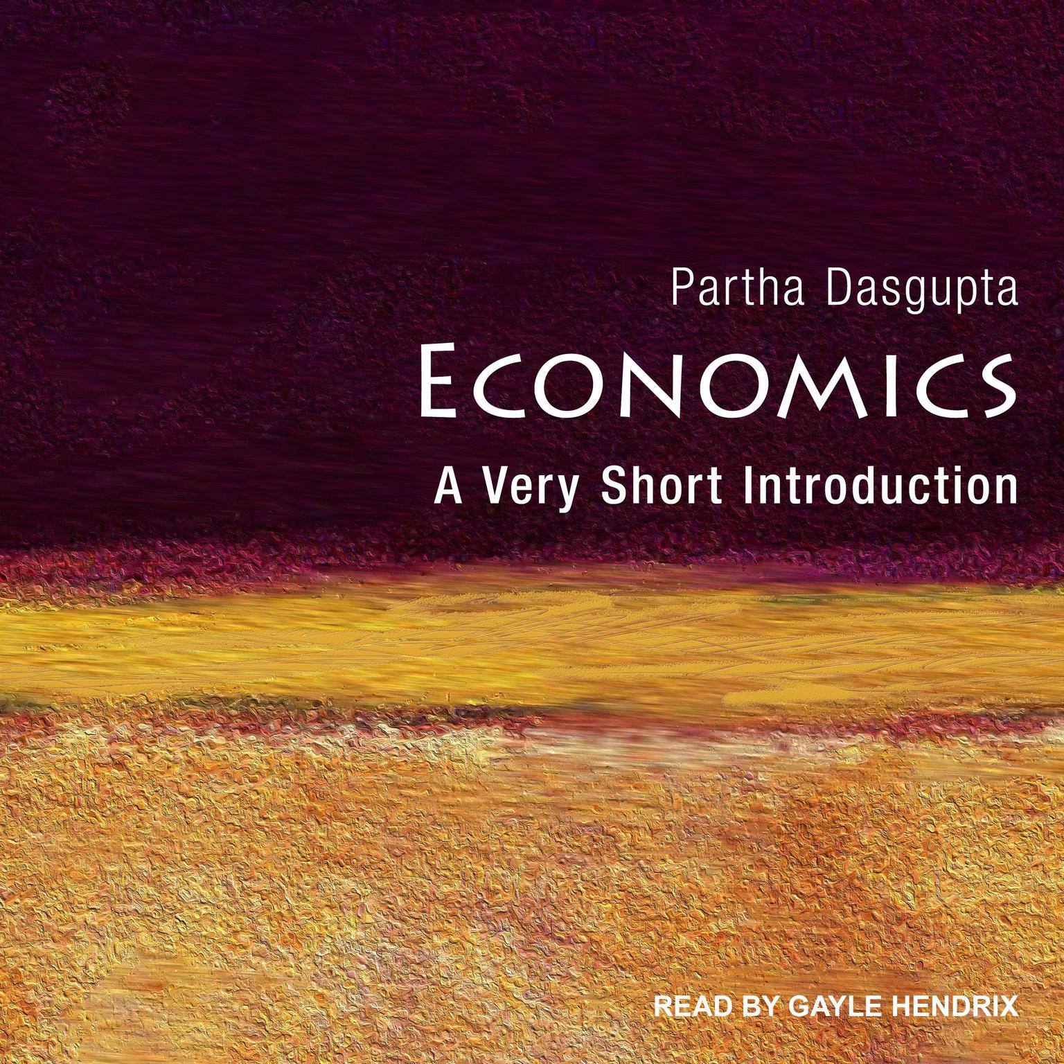 Economics: A Very Short Introduction Audiobook, by Partha Dasgupta