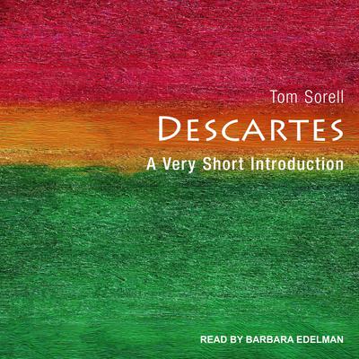 Descartes: A Very Short Introduction Audiobook, by Tom Sorell