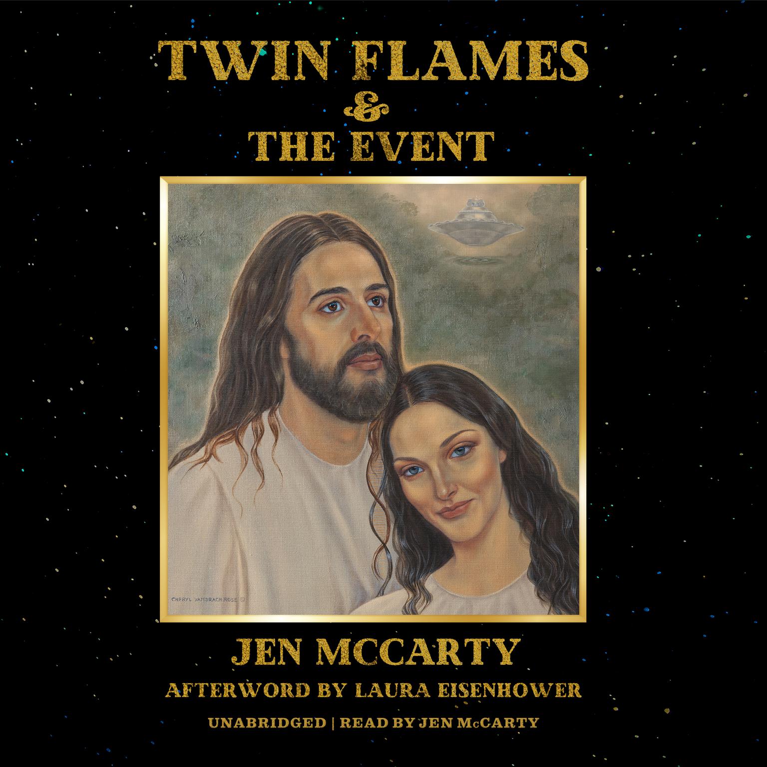 Twin Flames and The Event: A Message for the 144,000 Lightworkers Audiobook, by Jen McCarty