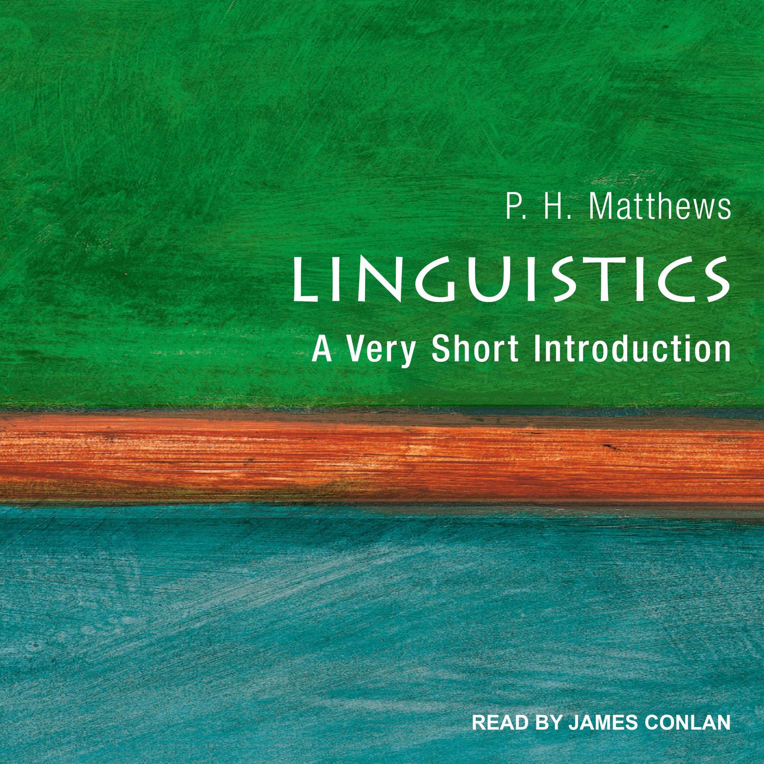 Linguistics: A Very Short Introduction Audiobook, by P.H. Matthews