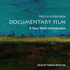 Documentary Film: A Very Short Introduction Audiobook, by Patricia Aufderheide