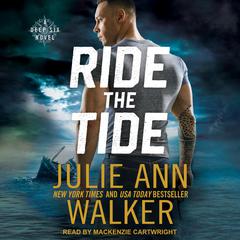 Ride the Tide Audiobook, by Julie Ann Walker