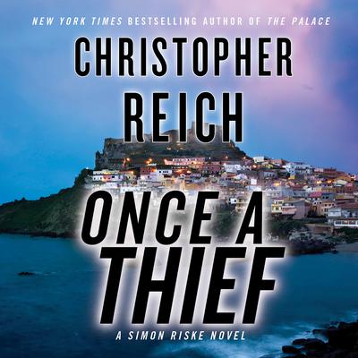 Once a Thief: A Simon Riske novel Audiobook, by Christopher Reich